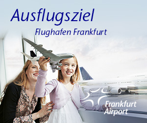 Ausflugsziel Flughaben Frankfurt am Main FRA