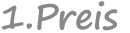 1. Preis